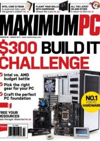 Maximum PC - March 2017 - True PDF - 3334 [ECLiPSE]