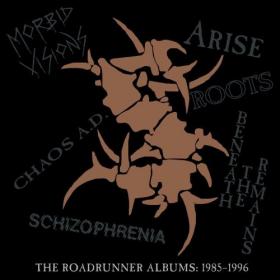 Sepultura - The Roadrunner Albums 1985 - 1996 (2017) [24-96]