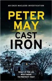 Cast Iron - Peter May [EN EPUB MOBI AZW3] [ebook] [ps]