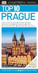 DK Eyewitness Top 10 Travel Guide - Prague - 1st Edition (2016) (Epub) Gooner