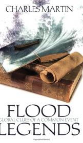 Flood Legends- Global clues of a Common Event