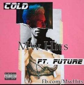 Maroon 5 - Cold (feat  Future) ~320Kbps~ [Mw Hits Music]