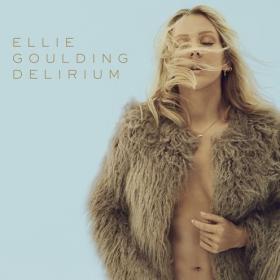 Ellie Goulding - Delirium (Deluxe) (2016) [24-44 1]