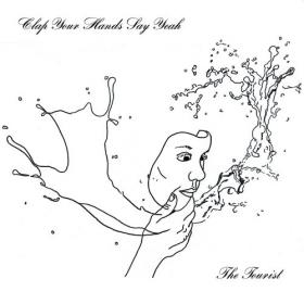 Clap Your Hands Say Yeah - The Tourist (2017) [Mp3~320kbps]