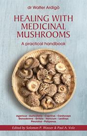 Healing with Medicinal Mushrooms - A Practical Handbook (2017) (Epub) Gooner