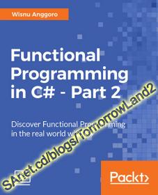 Packt Publishing - Functional Programming in C sharp - Part 2 (2017)