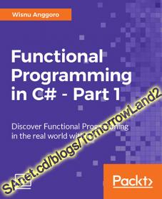 Packt Publishing - Functional Programming in C sharp - Part 1 (2017)