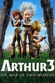 Arthur 3 La Guerre Des Deux Mondes (2010) [1080p] [YTS AG]