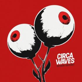 Circa Waves - Different Creatures (2017) [Mp3~320kbps]