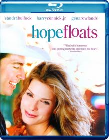 Hope Floats (Whitaker, 1998) [BDMux1080p Ita-Eng]