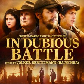In Dubious Battle-(OST-2017)-March 03, 2017-[320kbps-CBR][Moses]