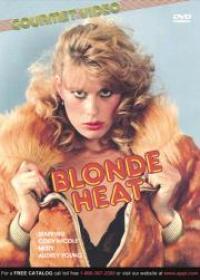 Blonde Heat (Gourmet Video Collection)