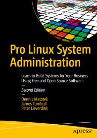 Pro Linux System Administration, Second Edition - Apress [KABooks]