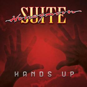 2016 - Honeymoon Suite - Hands Up (EP)