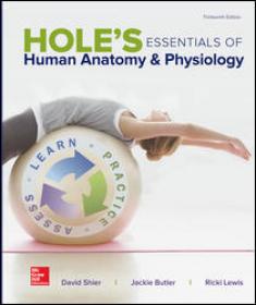 Shier - Holes Essentials of Human Anatomy and Physiology 13th Edition c2018 txtbk PDF 7z