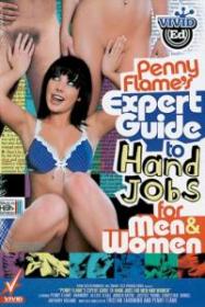 Penny Flame's Expert Guide To Hand Jobs For Men And Women (Vivid Ed)