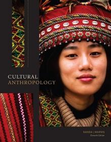 Nanda & Warms - Cultural Anthropology 11th Edition c2014 txtbk
