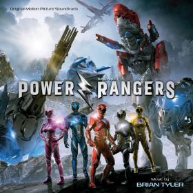 Brian Tyler - Power Rangers [Original Motion Picture Soundtrack] [2017] [320kbps] [Pirate Shovon]
