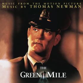 The Green Mile-Thomas Newman-1999-[FLAC][Moses]