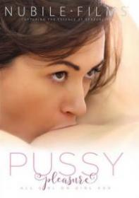 Pussy Pleasure (Nubile Films)