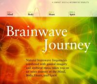 Dr Jeffrey Thompson - Brainwave Journey