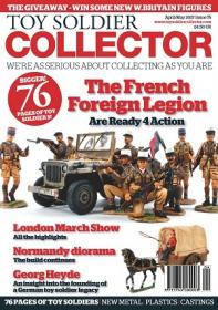 Toy Soldier Collector UK - April, May 2017