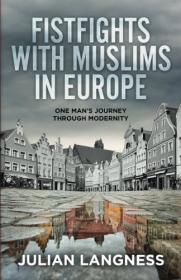 Fistfights With Muslims In Europe