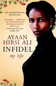Infidel - Hirsi Ali, Ayaan - Infidel