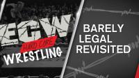 WWE Network Collection ECW Barely Legal Revisited 720p WEB h264-HEEL