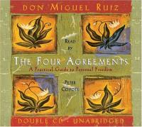 Don Miguel Ruiz - The Four Agreements