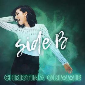 Christina Grimmie - Side B (EP) (2017) (Mp3~320kbps)