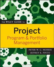 The Wiley Guide to Project, Program, and Portfolio Management!