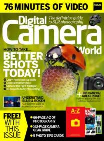 Digital Camera World - Issue 190 - May 2017