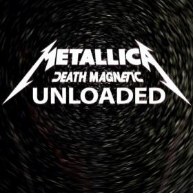 Metallica - Death Magnetic [Unloaded] (2017) MP3