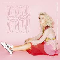 Zara Larsson - So Good (Japan Version) (2017) (Mp3~320kbps)