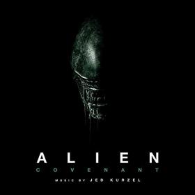 Jed Kurzel - Alien Covenant (OST) (2017)