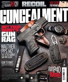 Recoil Presents  Concealment USA - Issue 03 2016