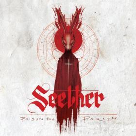 Seether - Poison The Parish (Deluxe 2-CD ak) (2017)