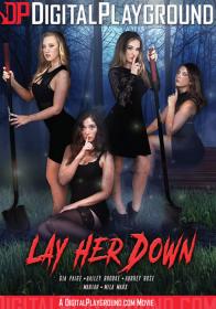 [Digital Playground] Lay Her Down (2017) NEW DVDRip
