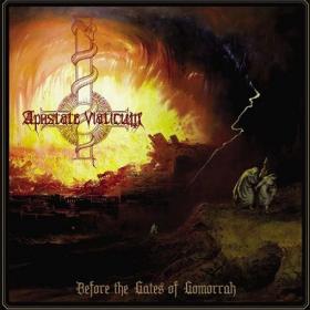 Apostate Viaticum - Before The Gates Of Gomorrah (2017)