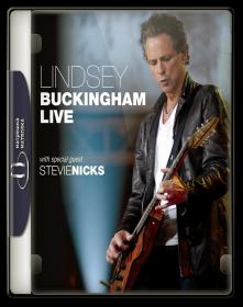 Lindsey Buckingham With Special Guest Stevie Nicks 2003 1080i Blu-Ray DTS x264