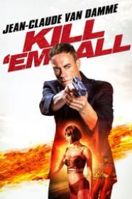 Kill Em All 2017 1080p BluRay x264-ROVERS[EtHD]