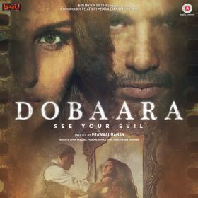 Dobaara - See Your Evil 2017 Hindi Mp3 320kbps (Hunter)
