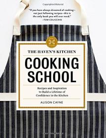 The Haven's Kitchen Cooking School (2017) (Epub) Gooner