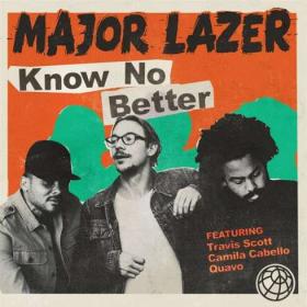 Major Lazer - Know No Better EP (2017) Mp3 320kbps (Hunter)