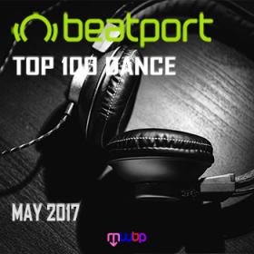 Beatport Top 100 Dance May 2017 [MWBP]