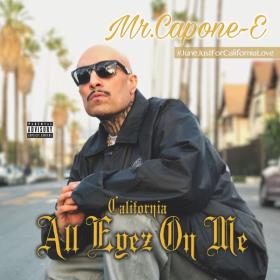 Mr  Capone-E - California Love - All Eyez on Me (2017) Mp3 320kbps (WR Music)