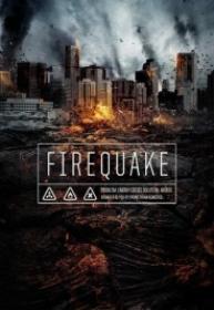 Firequake [BluRay Rip][AC3 2.0 Español Castellano][2017]