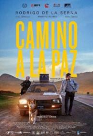 Camino a La Paz [BluRay Rip][AC3 2.0 Español Latino][2017]