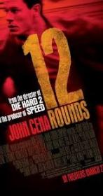 12 Rounds 2009 Unrated 720p BluRay x264 AAC 5.1 - Hon3y
